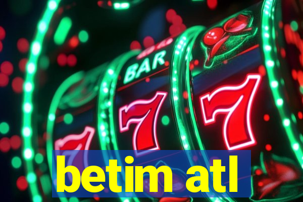 betim atl