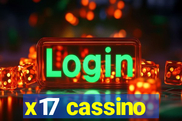 x17 cassino