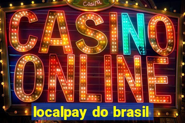 localpay do brasil