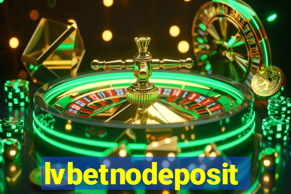 lvbetnodeposit