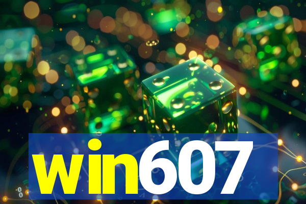 win607