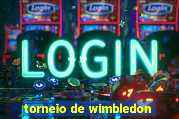 torneio de wimbledon