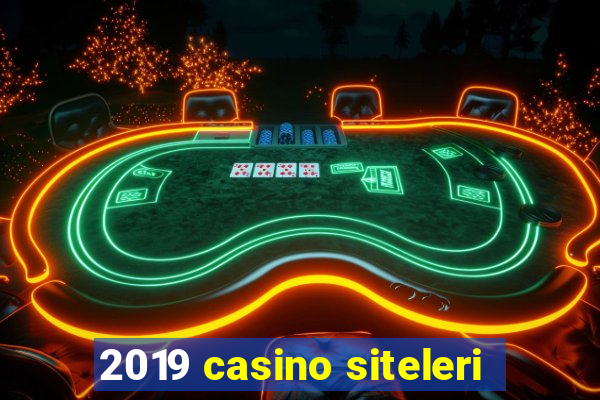 2019 casino siteleri