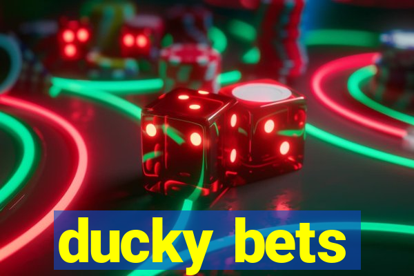 ducky bets