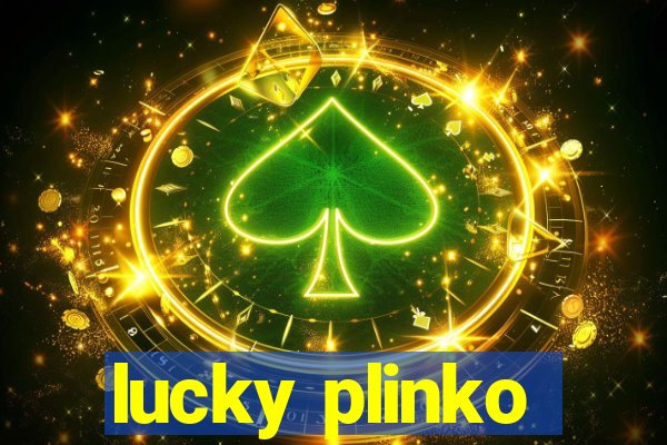 lucky plinko