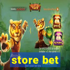 store bet