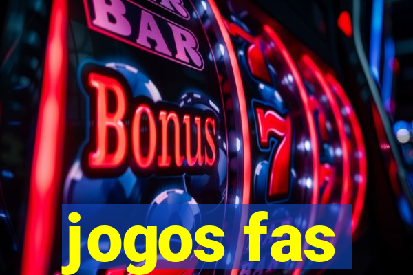 jogos fas