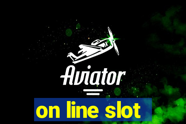 on line slot