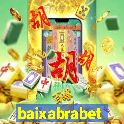 baixabrabet