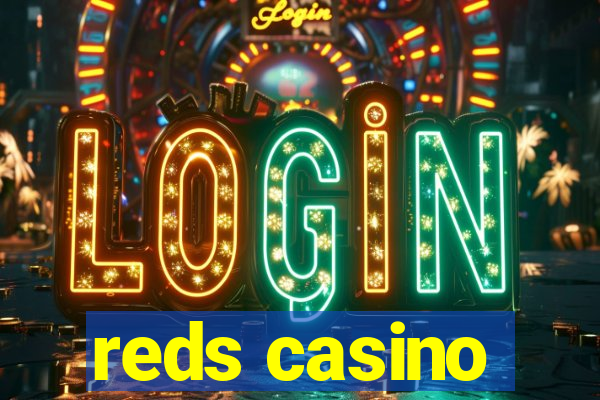 reds casino