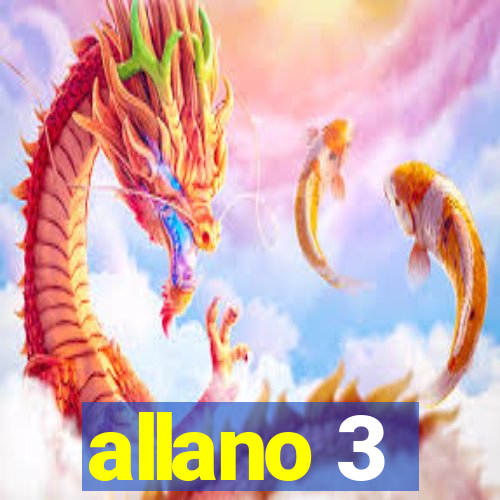 allano 3