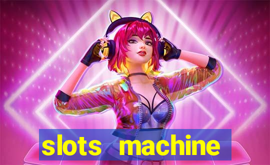 slots machine gratis 2022