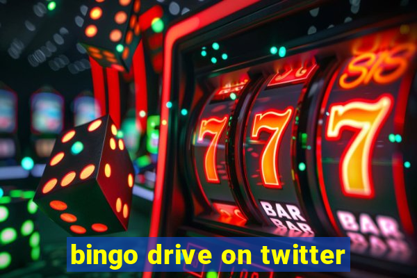 bingo drive on twitter