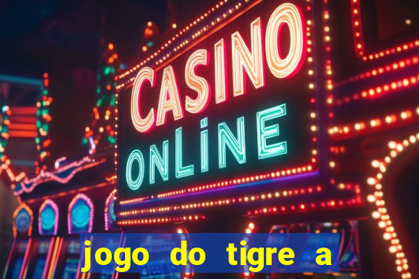 jogo do tigre a partir de 1 real