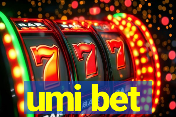 umi bet