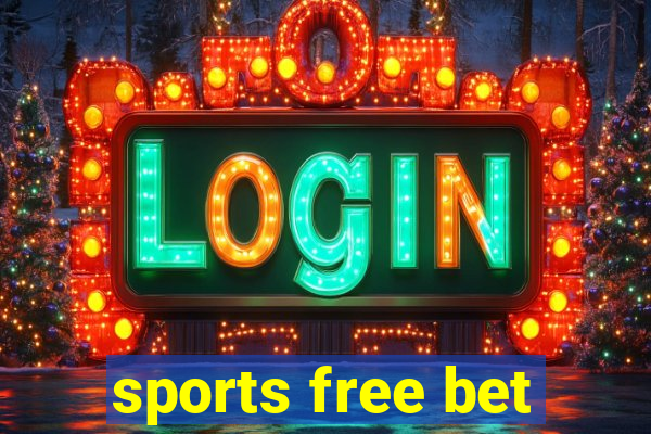 sports free bet