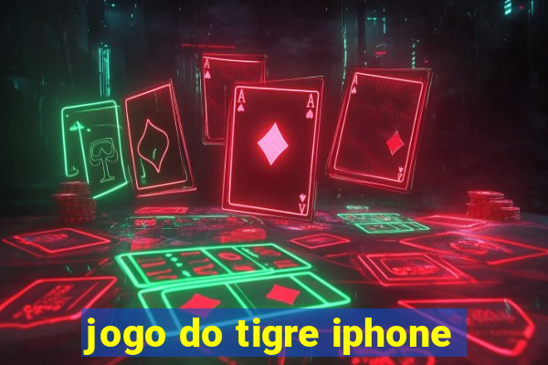 jogo do tigre iphone