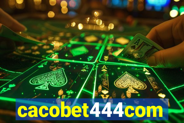 cacobet444com