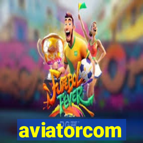 aviatorcom