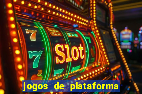 jogos de plataforma de 5 centavos