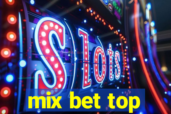 mix bet top