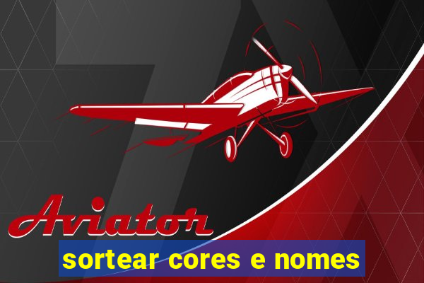 sortear cores e nomes