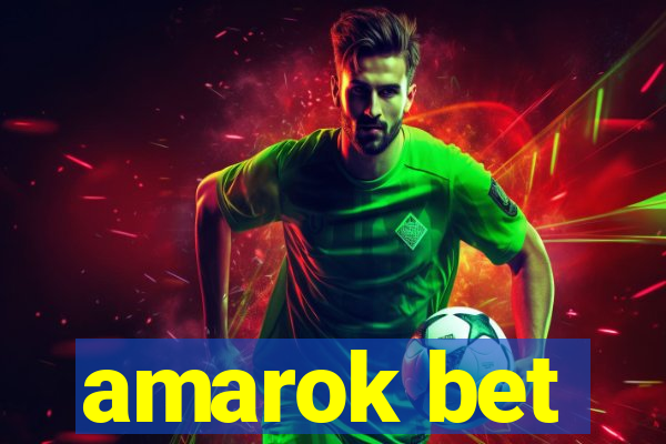 amarok bet