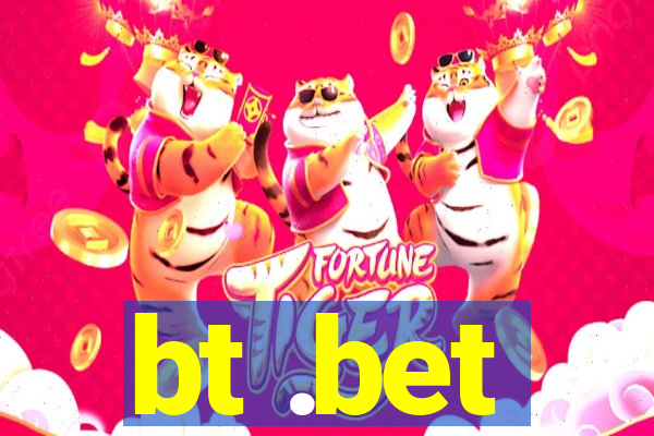 bt .bet