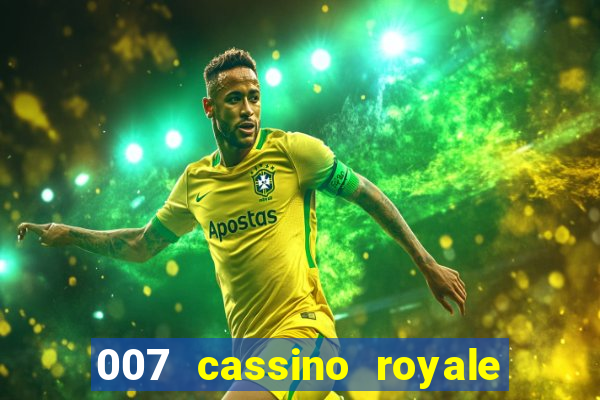 007 cassino royale download dublado utorrent