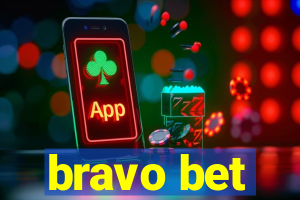 bravo bet