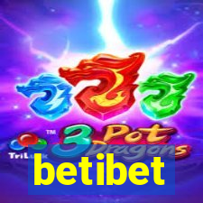 betibet