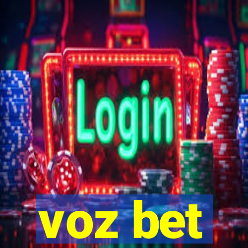 voz bet