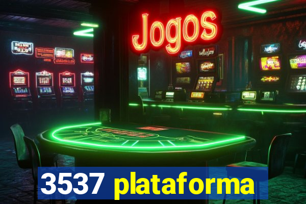 3537 plataforma