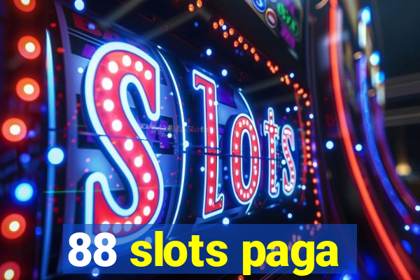 88 slots paga