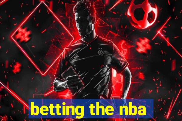 betting the nba