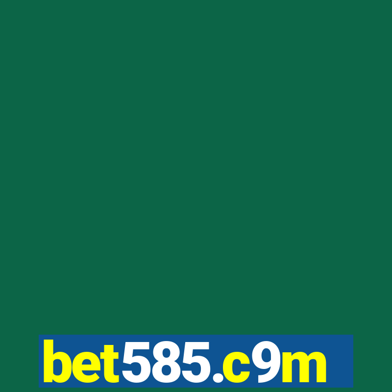 bet585.c9m