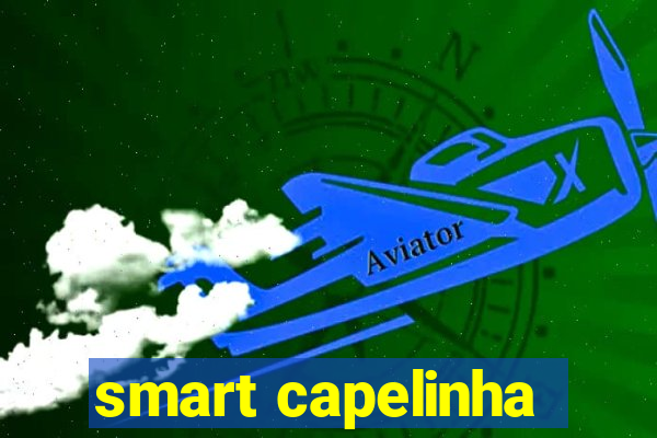 smart capelinha