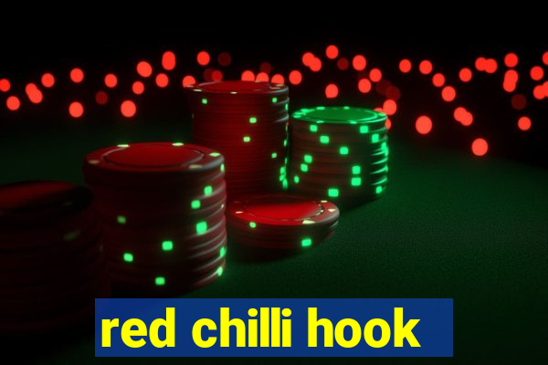 red chilli hook