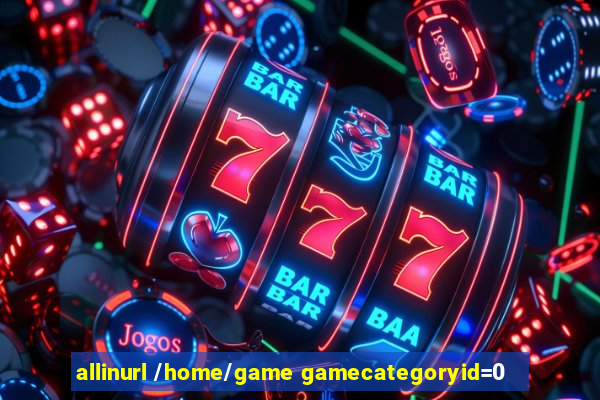 allinurl /home/game gamecategoryid=0