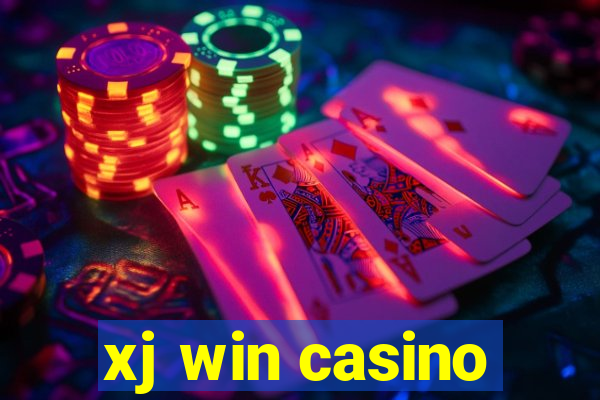 xj win casino