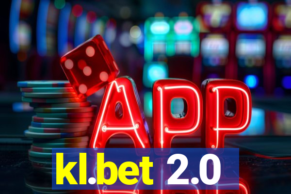 kl.bet 2.0