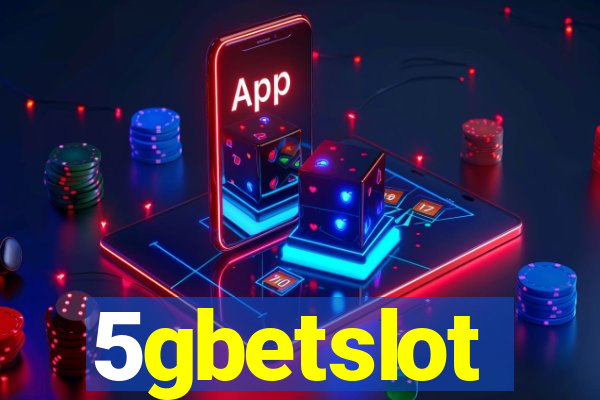 5gbetslot