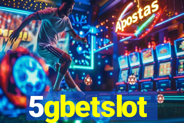 5gbetslot