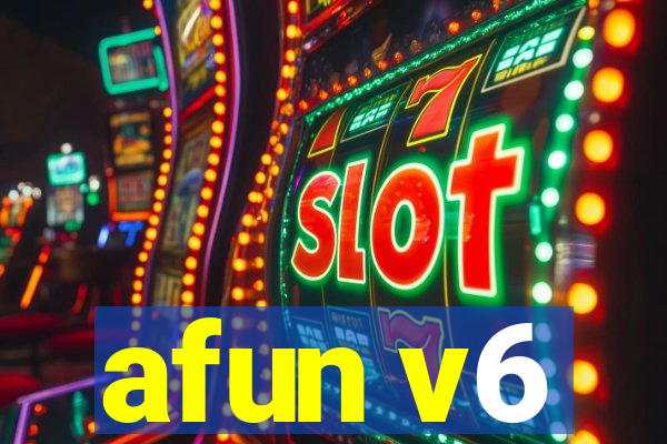 afun v6