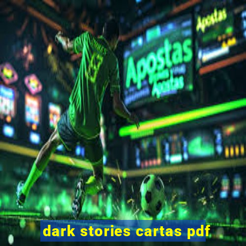 dark stories cartas pdf