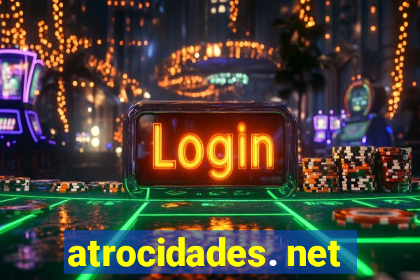 atrocidades. net