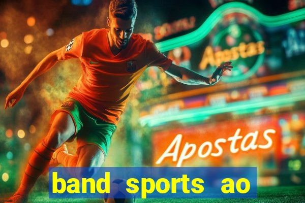 band sports ao vivo gratis