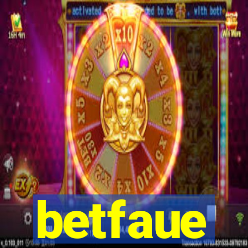 betfaue