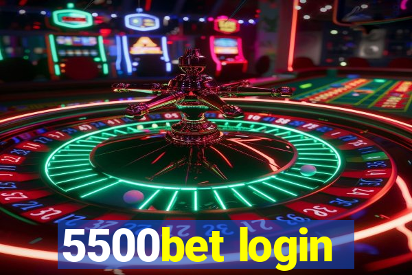 5500bet login