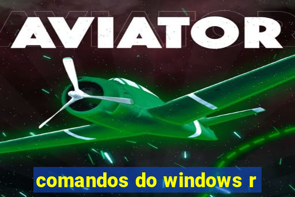 comandos do windows r